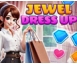 Jewel Dress Up